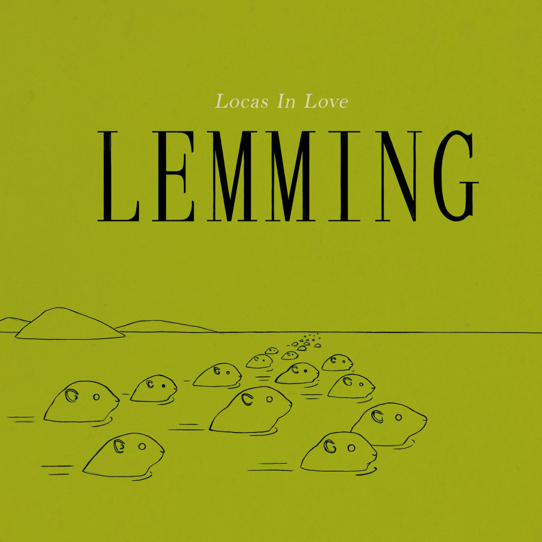 Locas in Love - Lemming